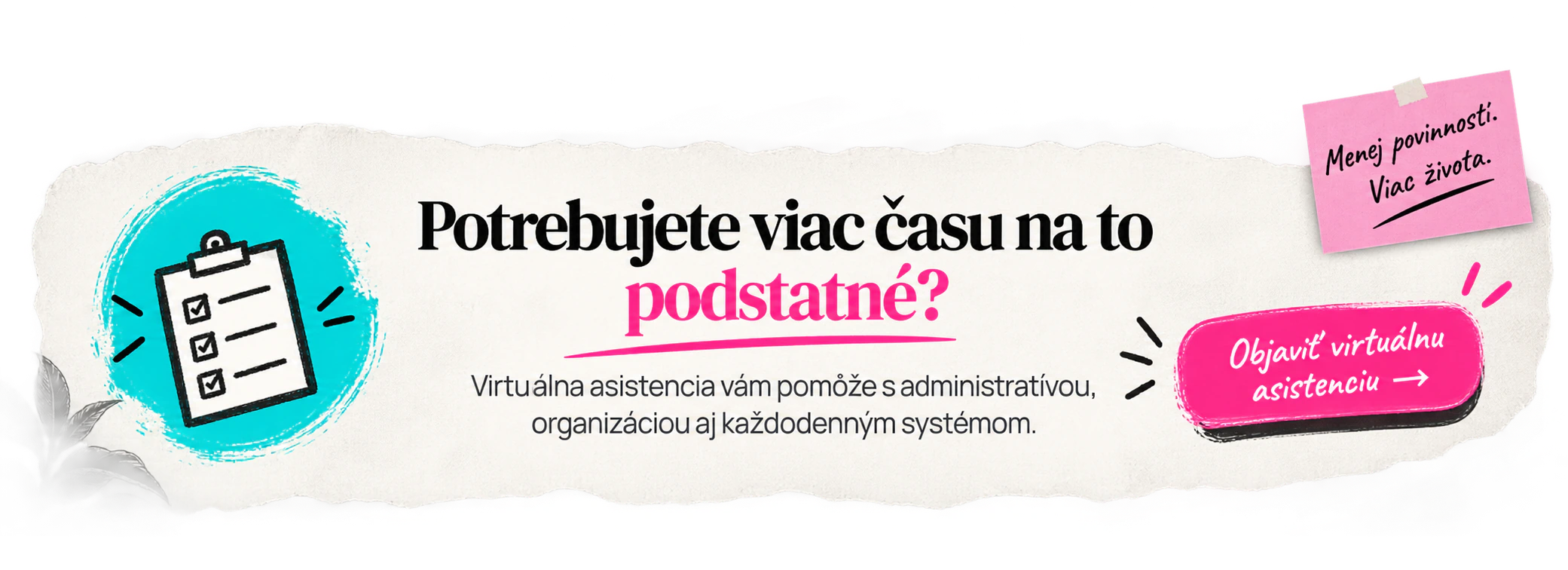 Potrebujete viac času na to podstatné? Objaviť virtuálnu asistenciu.